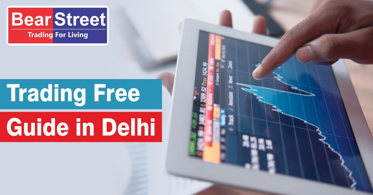Trading Free Guide in Delhi
