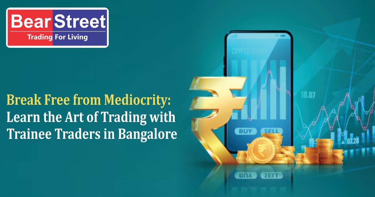Trainee Traders in Bangalore