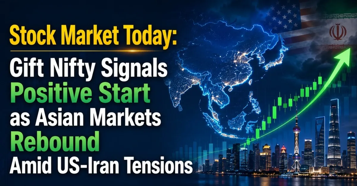 Stock Market Today: Gift Nifty positive start amid Asian market rebound and US-Iran tensions