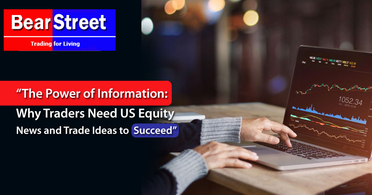 US Equity News and Trade ideas