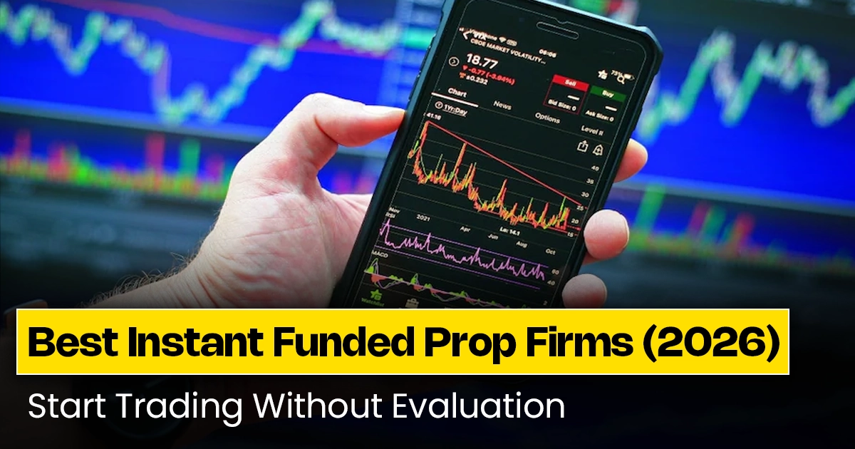 instant funding prop firms no evaluation concept